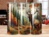 Hunting season tumbler with elk and autumn forest scene.