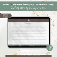 Pivot To Positive Abundance Thinking Journal