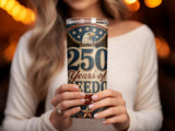 Tumbler with eagle graphic and "250 Years of Freedom" text.