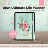 The 2025 Ultimate Life Digital Planner