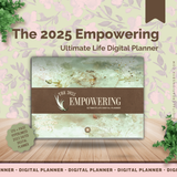 The 2025 Empowering Ultimate Digital Planner