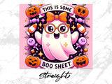 Halloween ghost with glasses, candy, and pumpkins, "THIS IS SOME BOO SHEET".