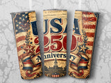 USA 250th Anniversary patriotic tumbler with distressed fireworks and Declaration of Independence text.