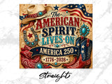 American Spirit Lives On, America 250, 1776-2026, with cowboy hat and boots.