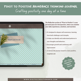 Pivot To Positive Abundance Thinking Journal