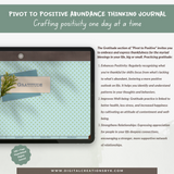 Pivot To Positive Abundance Thinking Journal