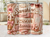 Sunshine and lesson planning text on a tumbler with bows and iced coffee.
