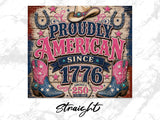 "Proudly American Since 1776" text with cowboy boots, hat, and horseshoes.