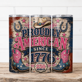 Patriotic Tumbler Wrap PNG | Proudly American Since 1776 | Pink Western America 250 20oz Skinny Sublimation Design | Instant Download