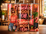 Teacher Summer Tumbler Wrap PNG – Teacher Mode Off, Summer Mode On 20oz Sublimation Design