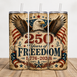 America 250 Tumbler Wrap PNG | 250 Years of Freedom | Patriotic Eagle 20oz Skinny Sublimation Design | 1776-2026 | Instant Download