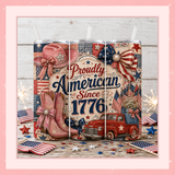 Patriotic Tumbler Wrap PNG | Proudly American Since 1776 | Western Cowgirl 20oz Skinny Sublimation Design | Red Truck | Instant Download