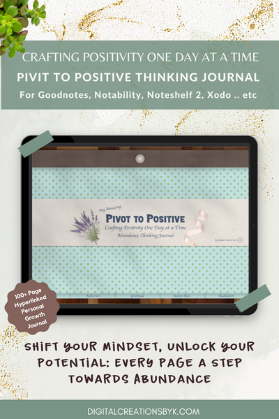 Pivot To Positive Abundance Thinking Journal