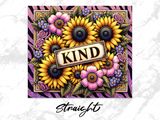 Sunflowers and purple flowers surround a "KIND" sign on a sparkling background.