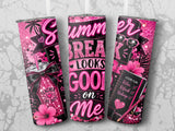 Teacher's "Summer Break Looks Good On Me" tumbler with floral and palm tree graphics.
