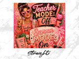 Teacher mode off, summer mode on with woman in sunglasses and beach theme.