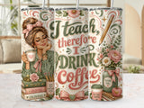 Woman with books, holding coffee, surrounded by teacher-themed text and illustrations.